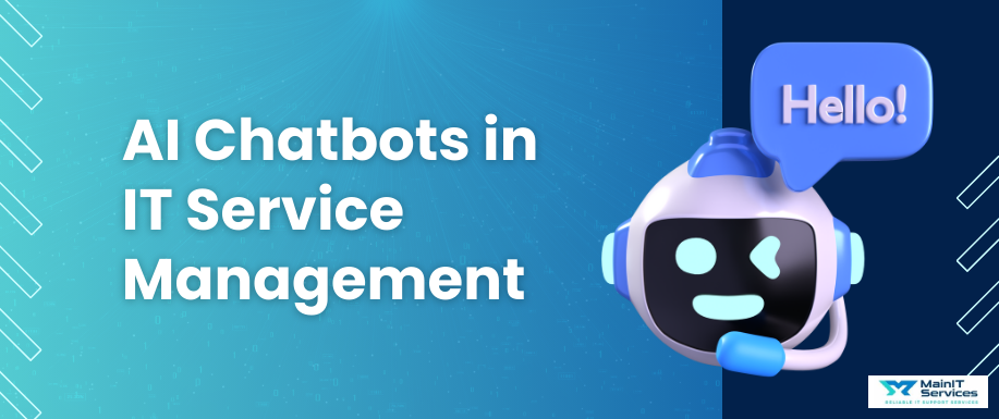AI Chatbots in IT Service Management